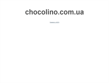 Tablet Screenshot of chocolino.com.ua